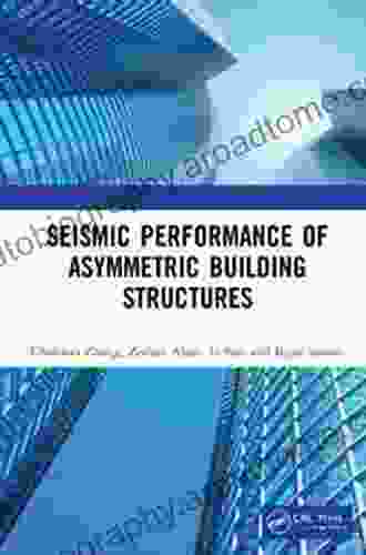 Seismic Performance Of Asymmetric Building Structures