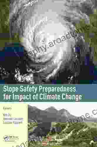 Slope Safety Preparedness for Impact of Climate Change