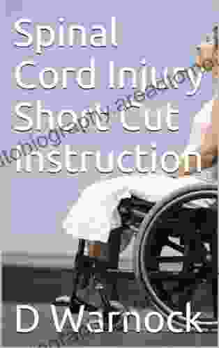 Spinal Cord Injury Short Cut Instruction