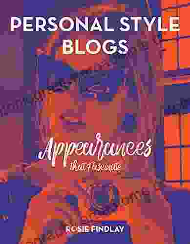 Personal Style Blogs: Appearances that Fascinate