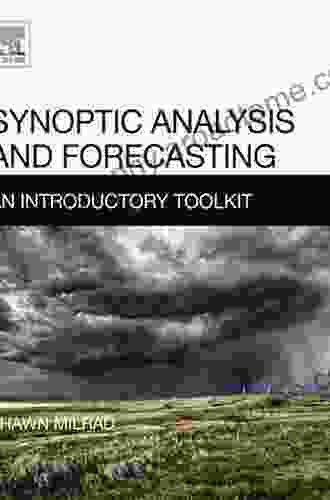 Synoptic Analysis And Forecasting: An Introductory Toolkit