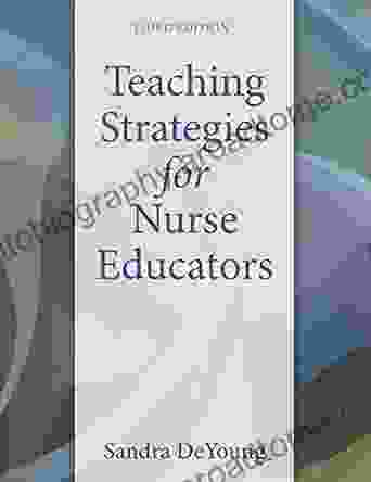 Teaching Strategies For Nurse Educators (2 Downloads)