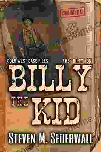 The Dirty On Billy The Kid (Cold West Case Files 1)