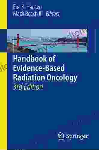 Handbook Of Evidence Based Radiation Oncology