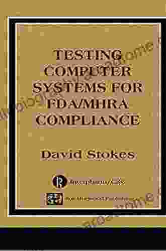 Testing Computers Systems For FDA/MHRA Compliance (Computer Systems Validation Life Cycle Activities S)