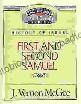 Thru The Bible Vol 12: History Of Israel (1 And 2 Samuel)