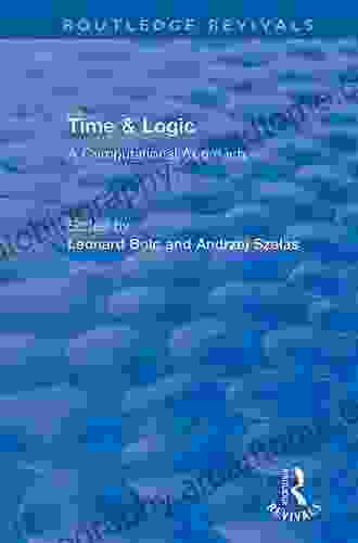 Time Logic: A Computational Approach (Routledge Revivals)