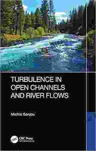 Turbulence in Open Channels and River Flows