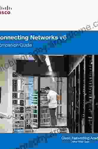 Connecting Networks Companion Guide