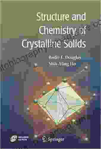 Structure And Chemistry Of Crystalline Solids