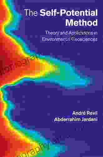 The Self Potential Method: Theory And Applications In Environmental Geosciences