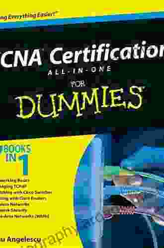 CCNA Certification All in One For Dummies