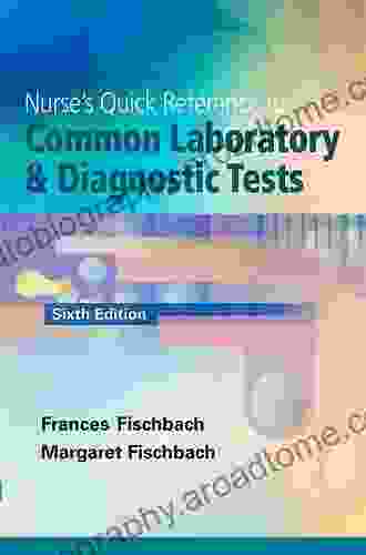 Nurse S Quick Reference To Common Laboratory Diagnostic Tests