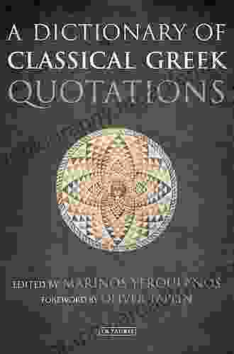 A Dictionary Of Classical Greek Quotations