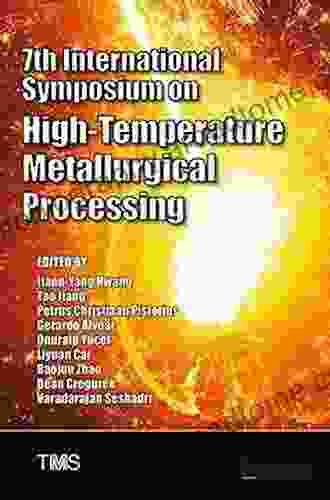 7th International Symposium On High Temperature Metallurgical Processing (The Minerals Metals Materials Series)