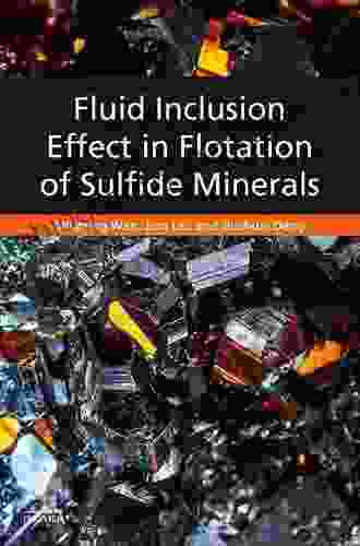 Fluid Inclusion Effect In Flotation Of Sulfide Minerals