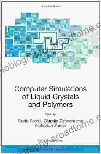 Computer Simulations Of Liquid Crystals And Polymers: Proceedings Of The NATO Advanced Research Workshop On Computational Methods For Polymers And Liquid Physics And Chemistry 177)