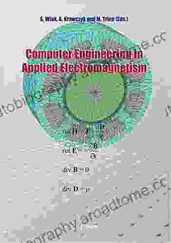 Computer Engineering In Applied Electromagnetism