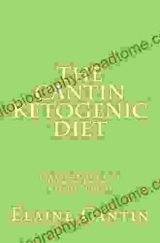 The Cantin Ketogenic Diet For Cancer Type 1 2 Diabetes Epilepsy Other Ailments