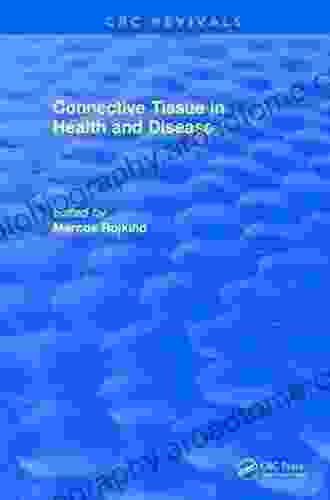 Connective Tissue In Health And Disease (CRC Press Revivals)