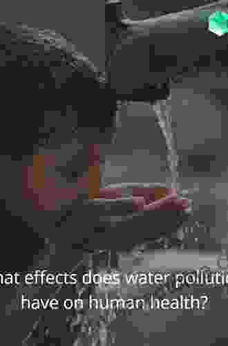 Water Contamination And Health: Integration Of Exposure Assessment Toxicology And Risk Assessment (Environmental Science Pollution 9)