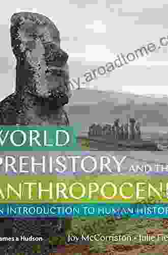 World Prehistory And The Anthropocene