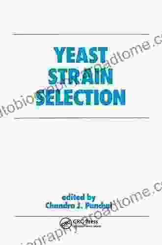 Yeast Strain Selection (Bioprocess Technology 8)